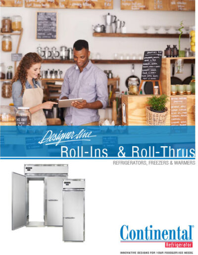 Continental Designer Roll-Ins & Roll-Thrus