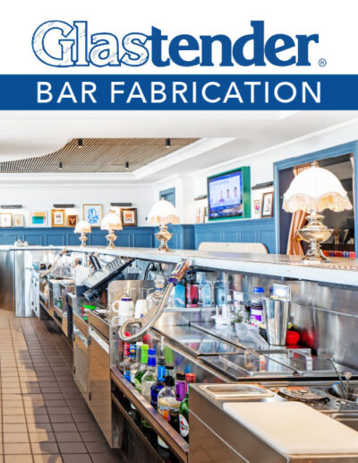 Glastender Bar Fabrication