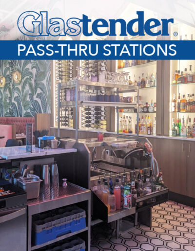 Glastender Pass-Thru Cocktail Stations