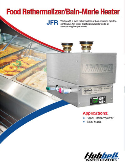 Hubbell Food Rethermalizer Bain-Marie Heater